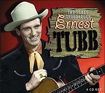 The Texas Troubadour, Ernest Tubb